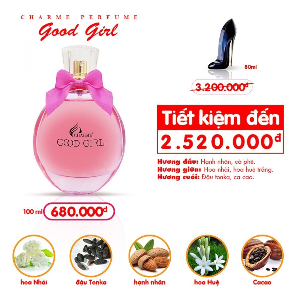 Thành phần tạo nên chai nước hoa Good Girl đầy cá tính, gợi cảm, quyến rũ, nổi bật và lôi cuốn.
